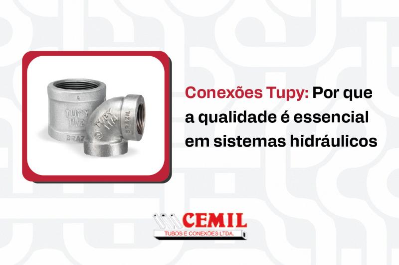 Conexões Tupy: Por que a qualidade é essencial em sistemas hidráulicos Conexões Tupy: Por que a qualidade é essencial em sistemas hidráulicos